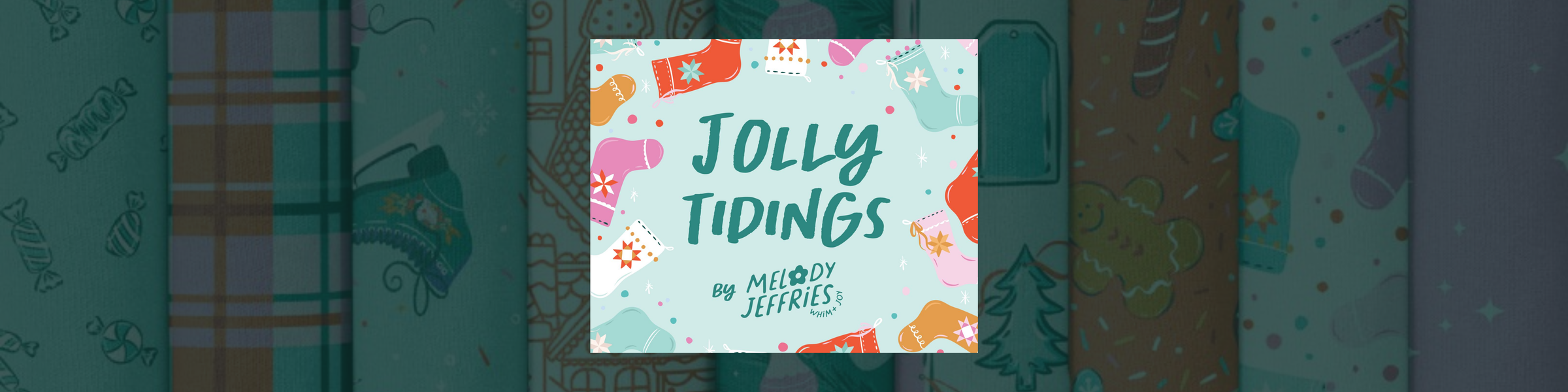 Jolly Tidings Fabric Collection
