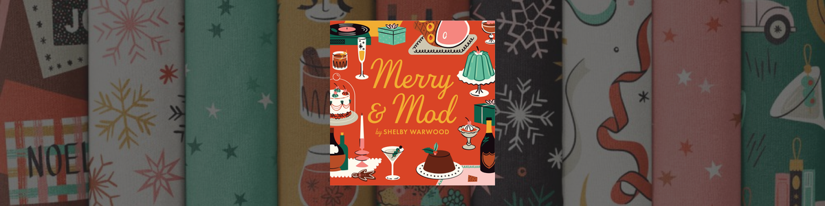 Merry & Mod Fabric Collection