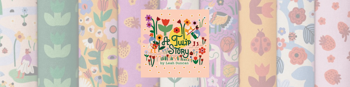 A Tulip Story Fabric Collection