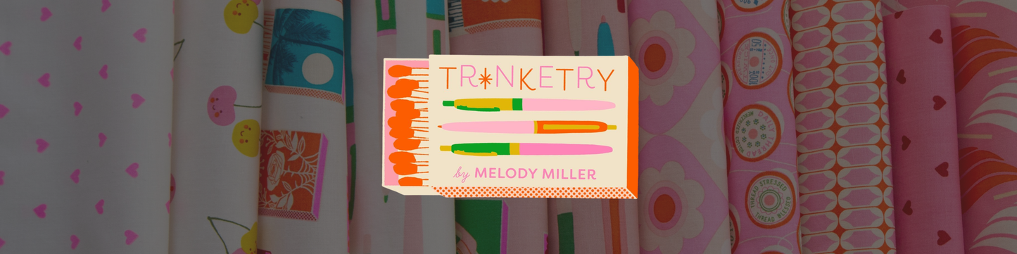 Trinketry Fabric Collection