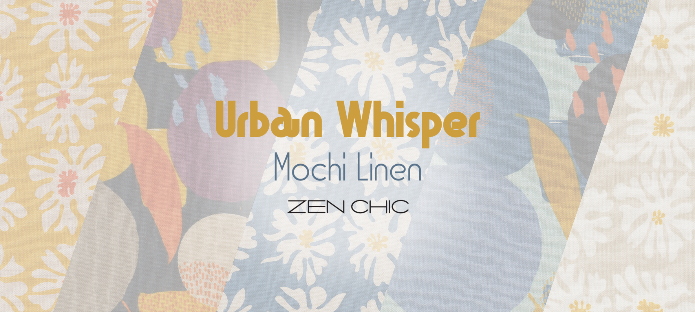 Urban Whisper CANVAS Fabric Collection