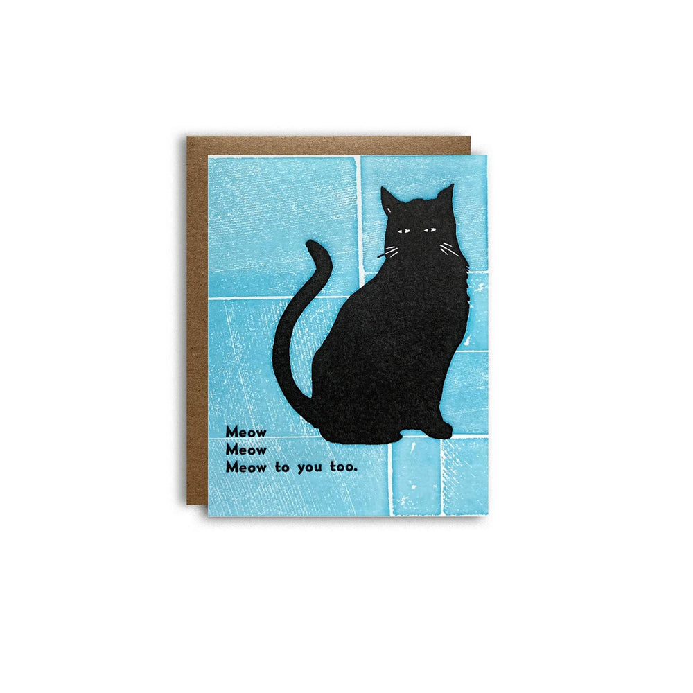 
                      
                        Meow Meow Meow Letterpress Greeting Card
                      
                    