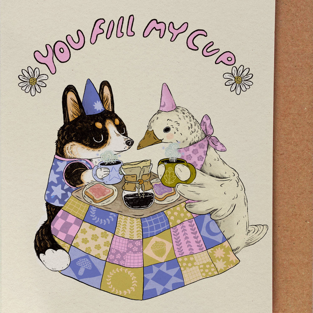 
                      
                        You Fill My Cup Card
                      
                    