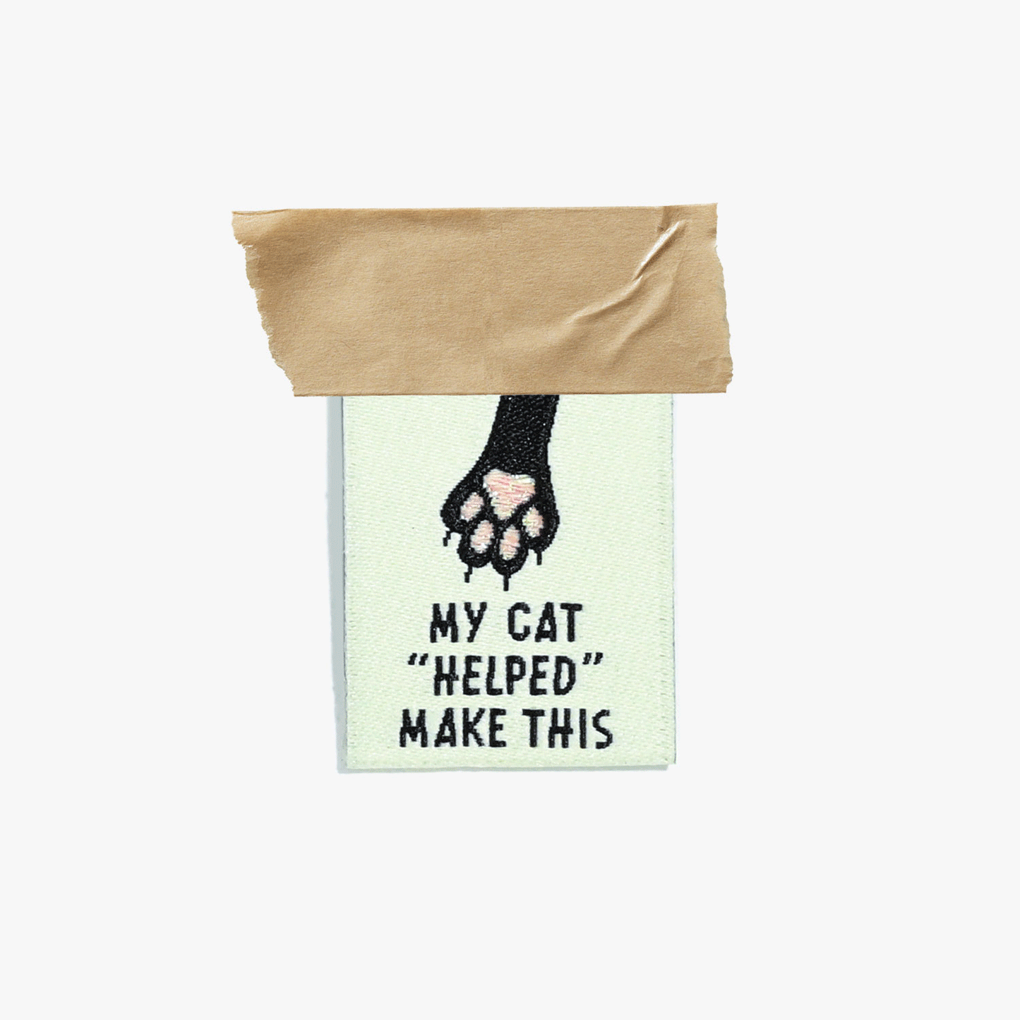 My Cat "Helped" Me Make This - Woven Sewing Labels (6)