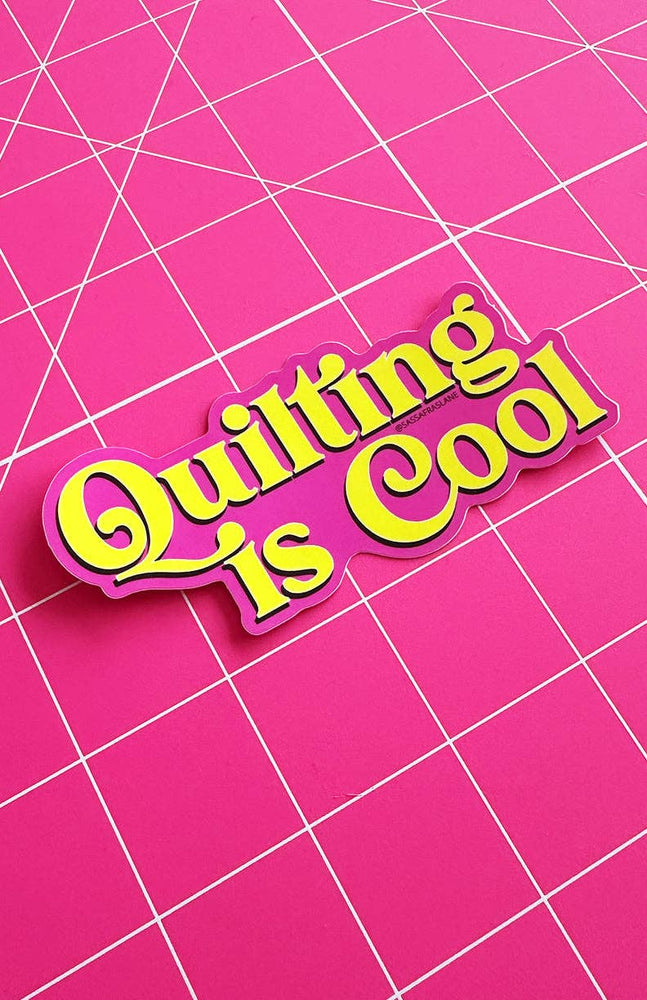 
                      
                        Quilting is Cool Sticker
                      
                    