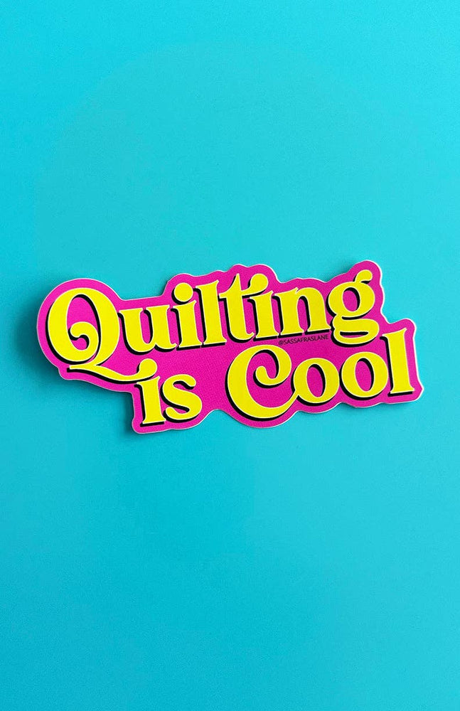 
                      
                        Quilting is Cool Sticker
                      
                    