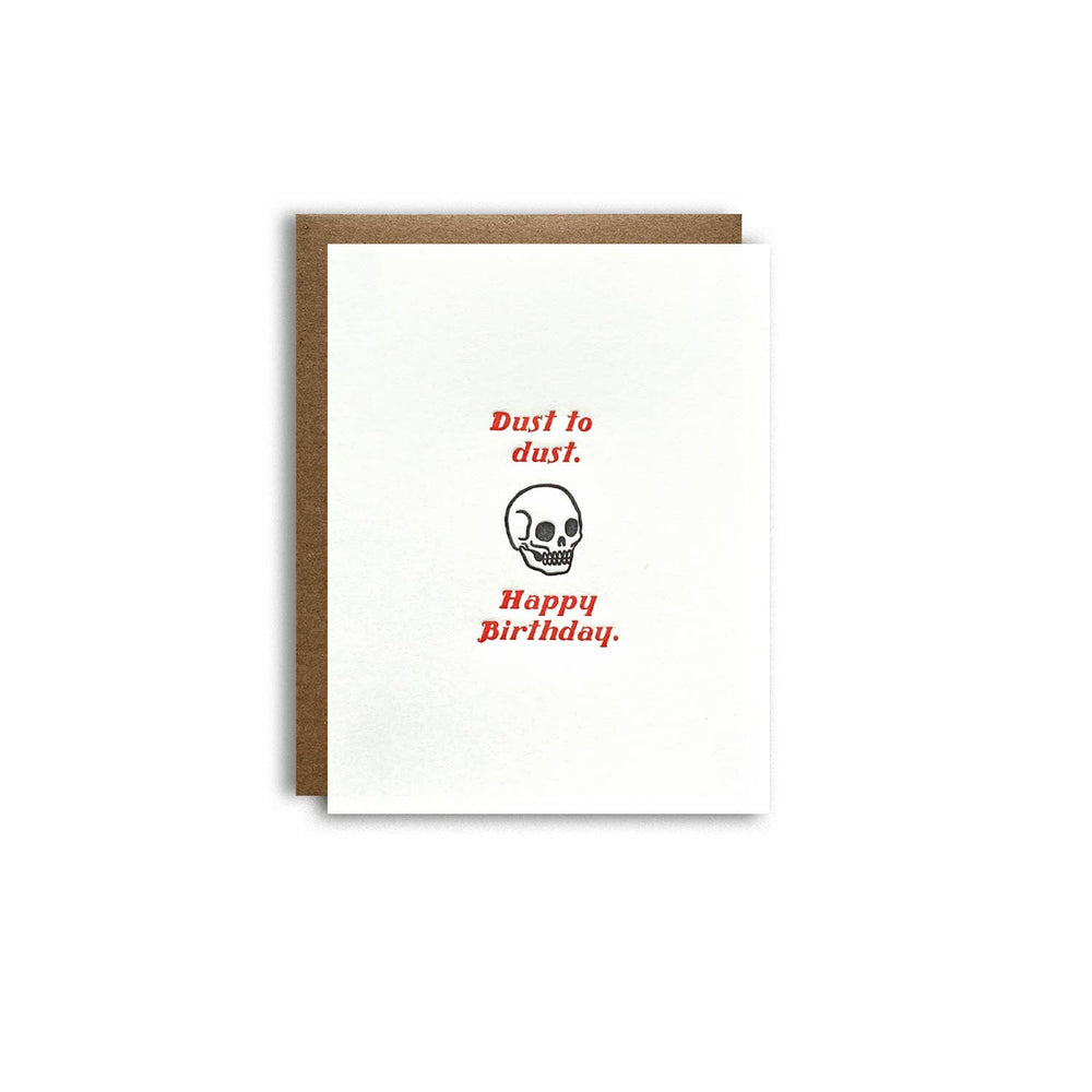 
                      
                        Dust to Dust Birthday Letterpress Greeting Card
                      
                    