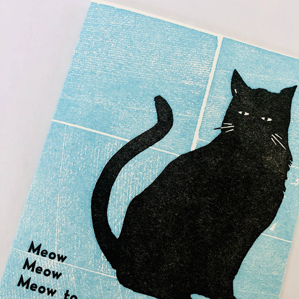 
                      
                        Meow Meow Meow Letterpress Greeting Card
                      
                    