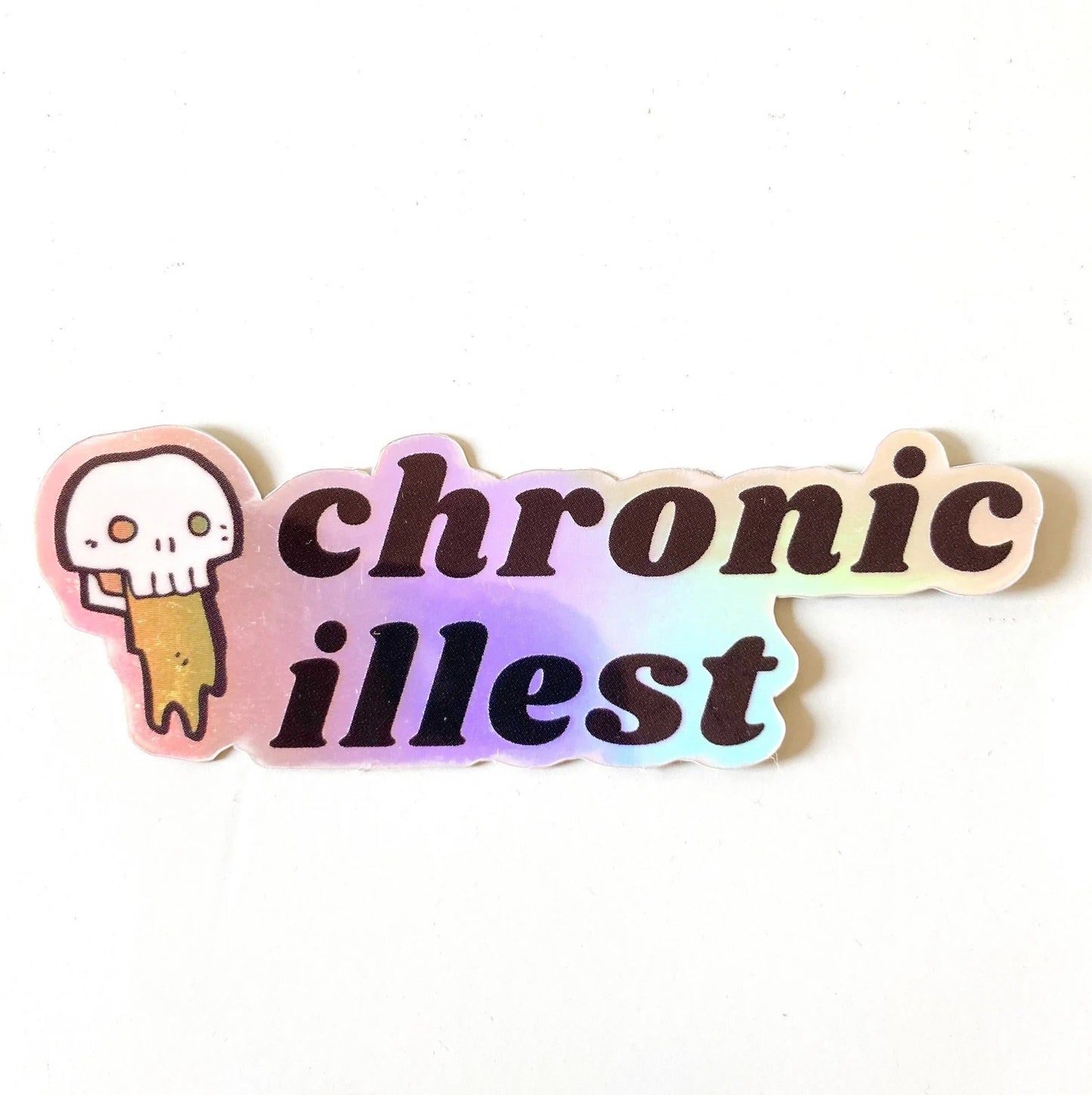 Chronic Illest - Sticker