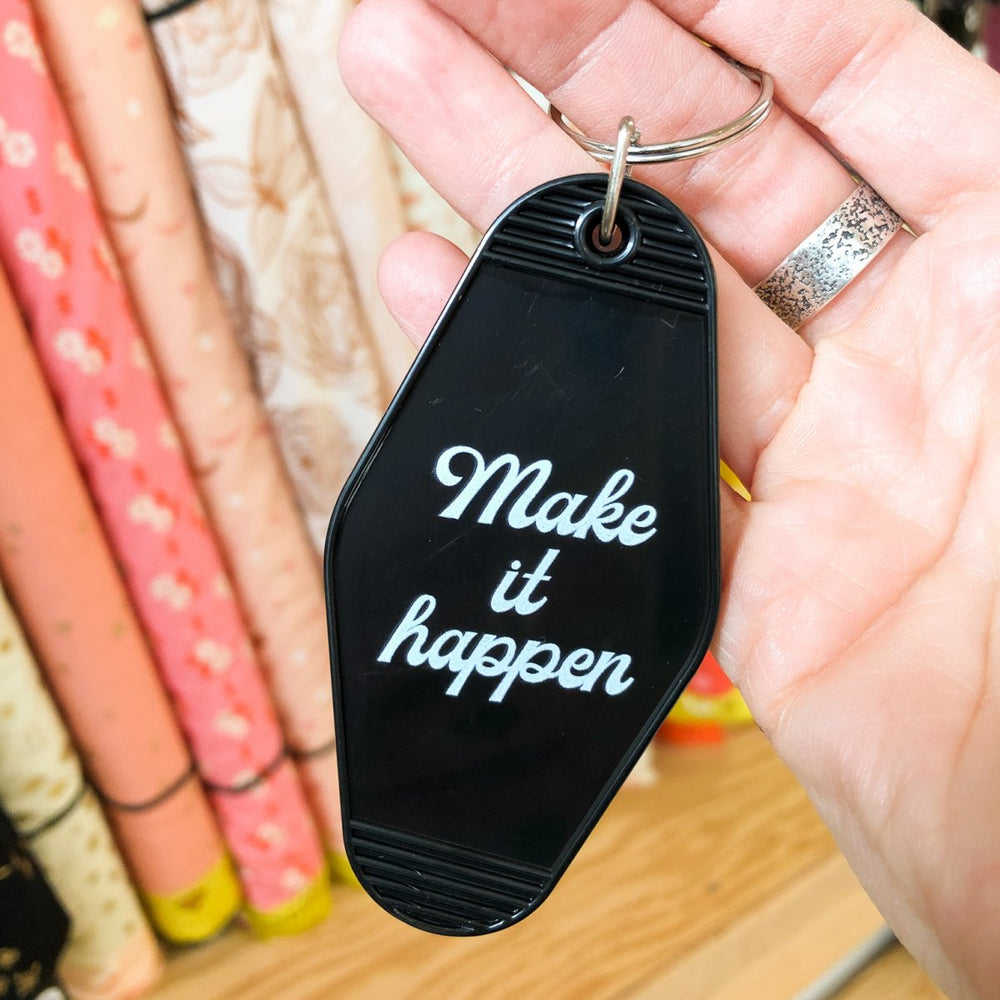 "Make it Happen" Keychain