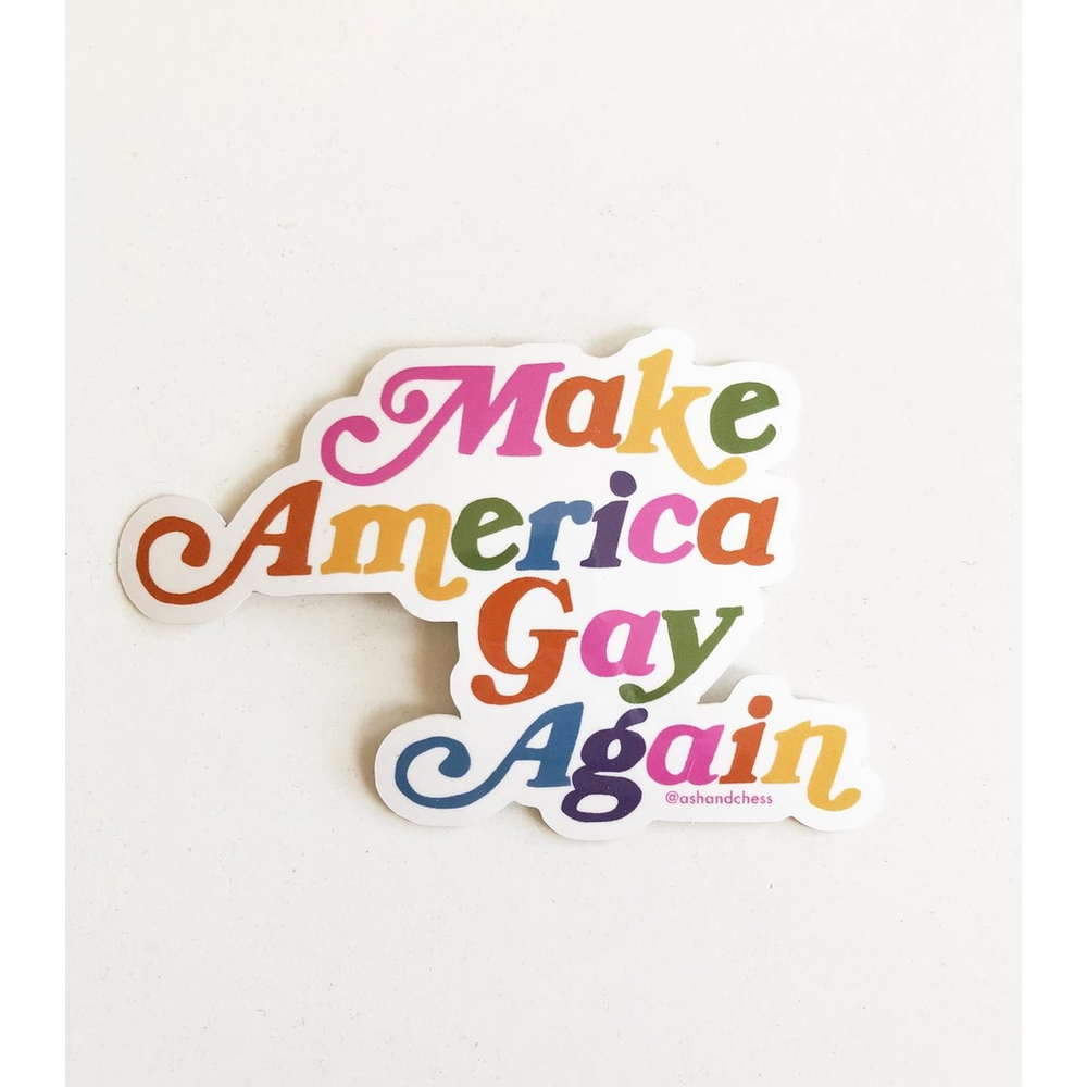 Make America Gay Again - Sticker