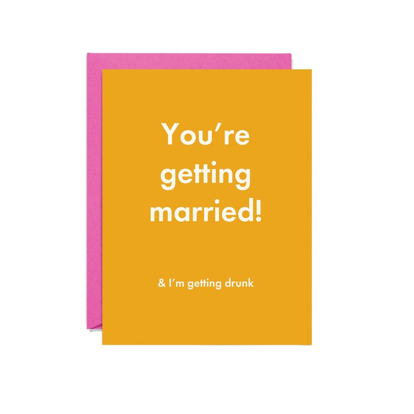 Married & Drunk Card