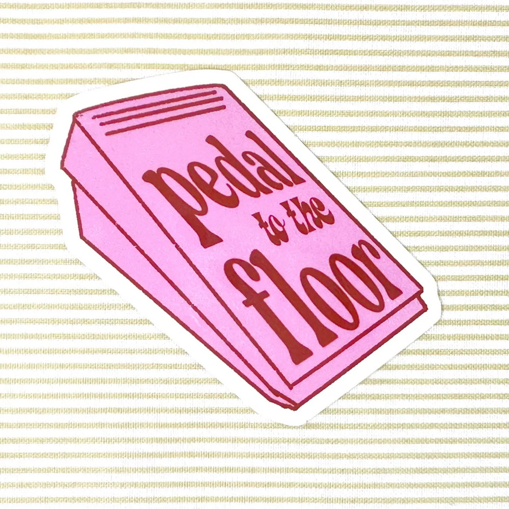 Pedal to the Floor Sewing Sticker