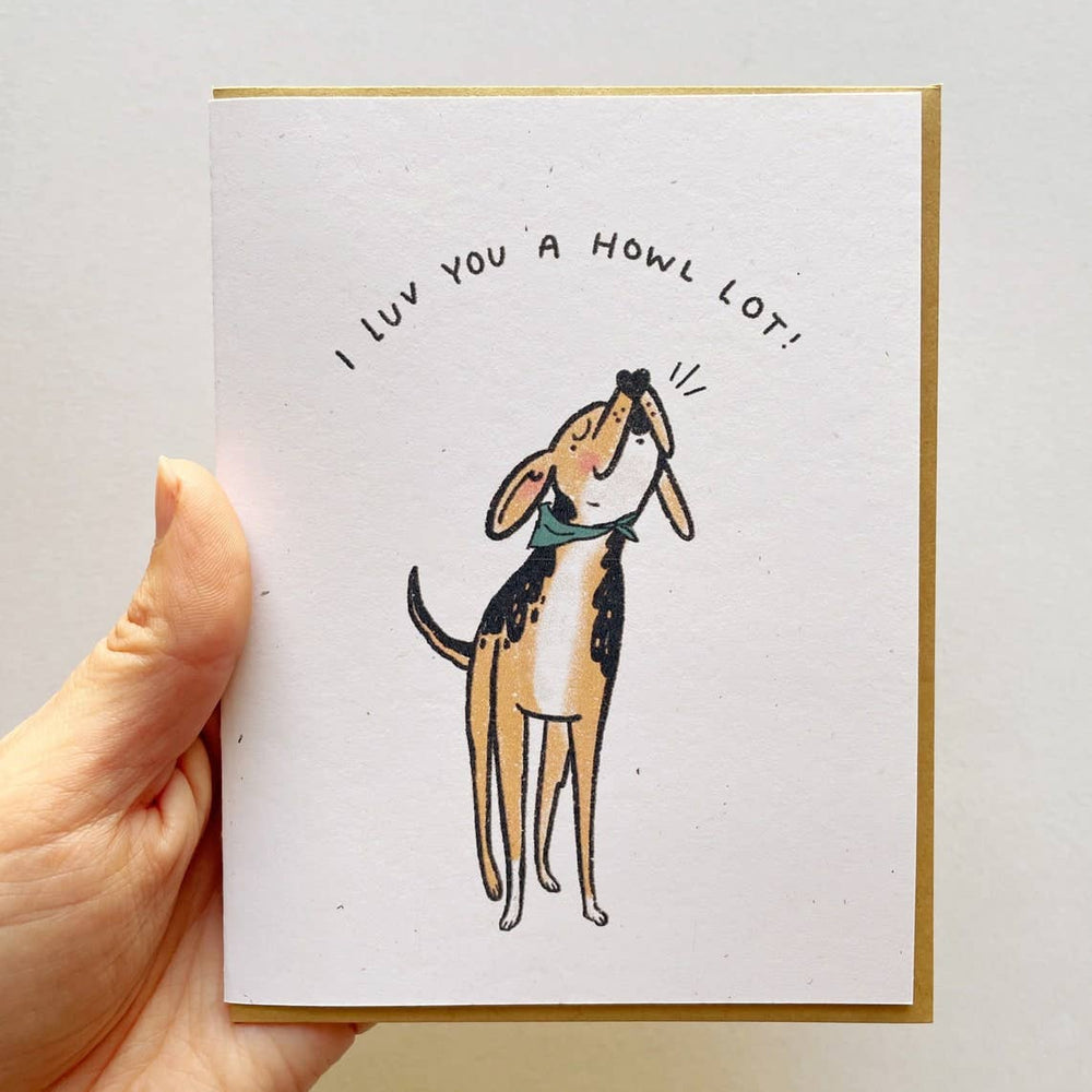 I Love You A Howl Lot Hound Dog Card