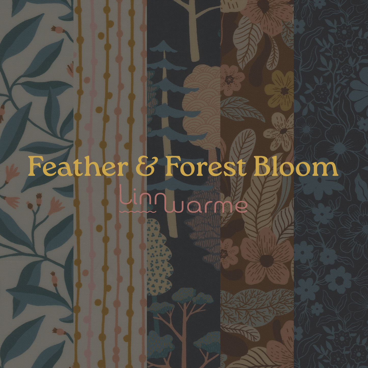 Feather and Forest Bloom Fabric Collection