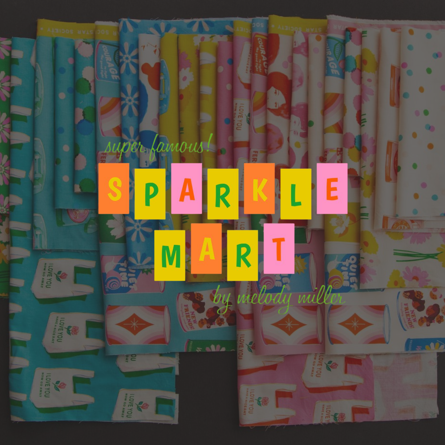 Sparkle Mart Fabric Collection