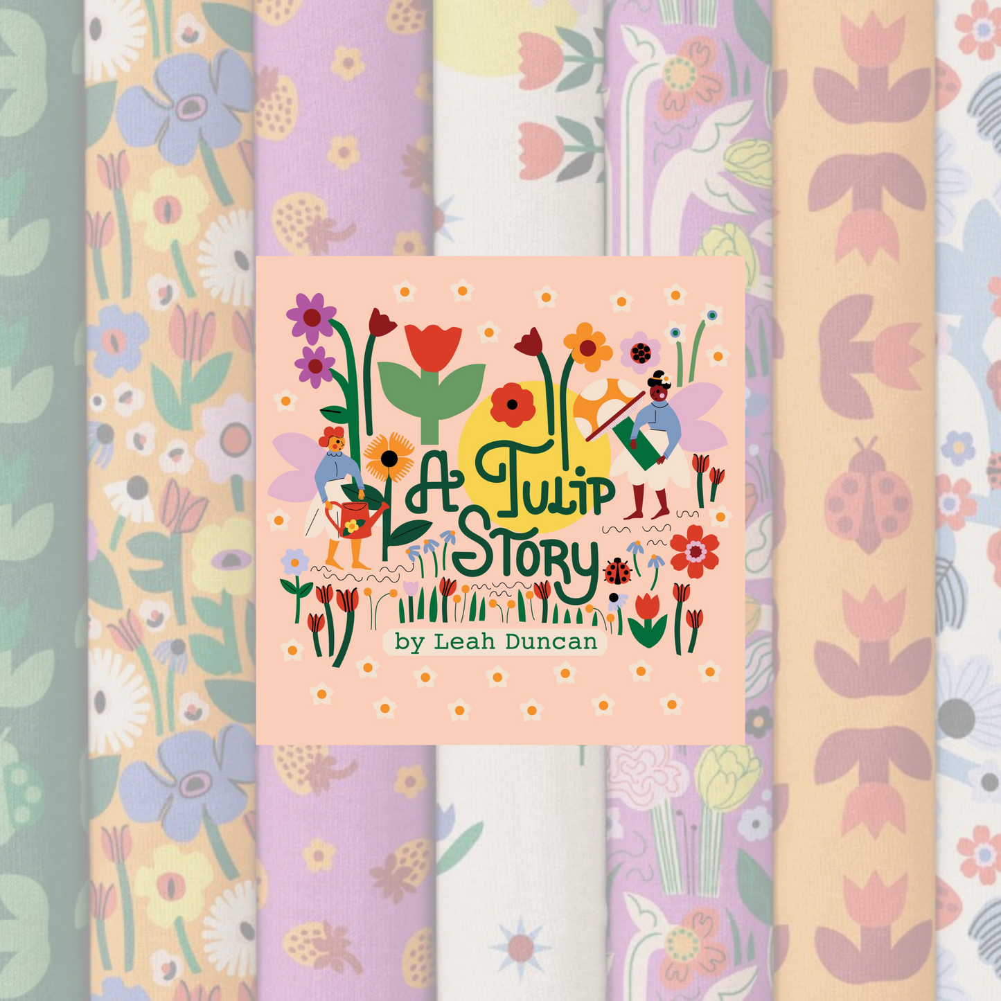 A Tulip Story Fabric Collection