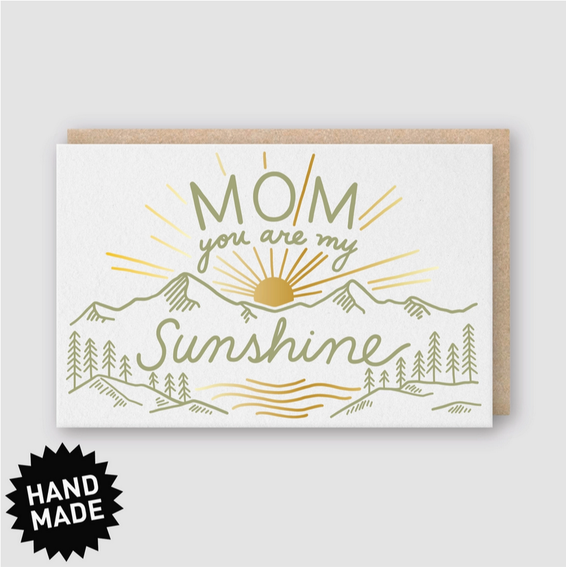 Mom You Are My Sunshine Card